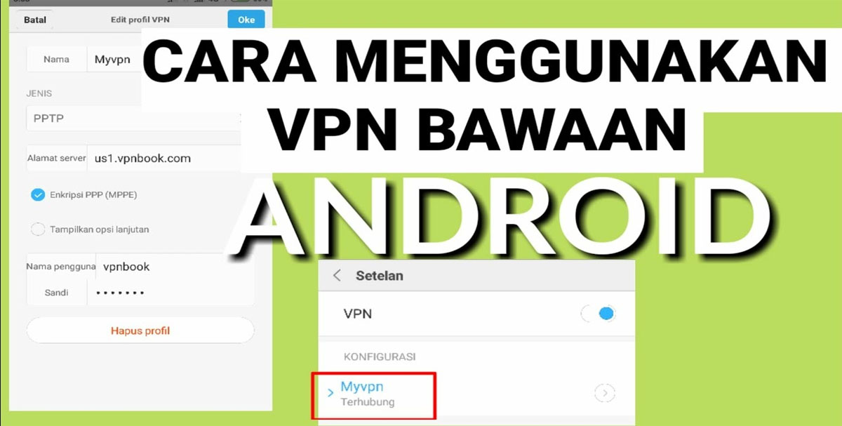 Begini Cara Menggunakan VPN Bawaan Android